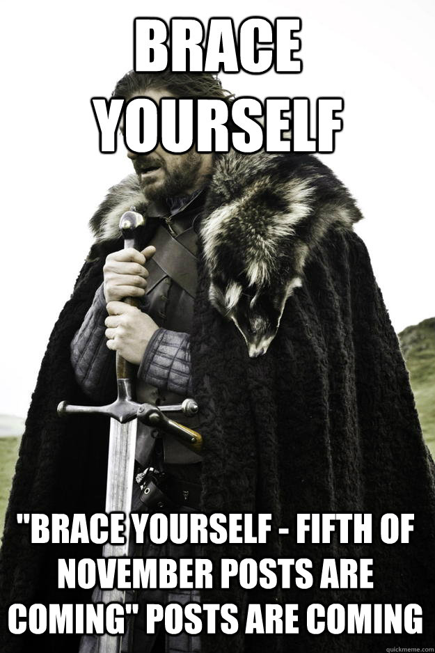 Brace yourself 