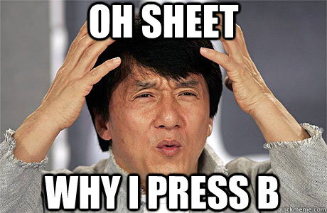 Oh Sheet Why I Press B - Oh Sheet Why I Press B  EPIC JACKIE CHAN