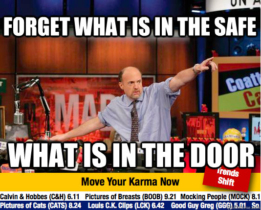 forget what is in the safe what is in the door   Mad Karma with Jim Cramer