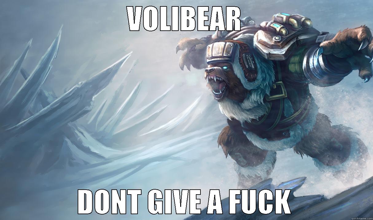 VOLIBEAR DONT GIVE A FUCK Misc