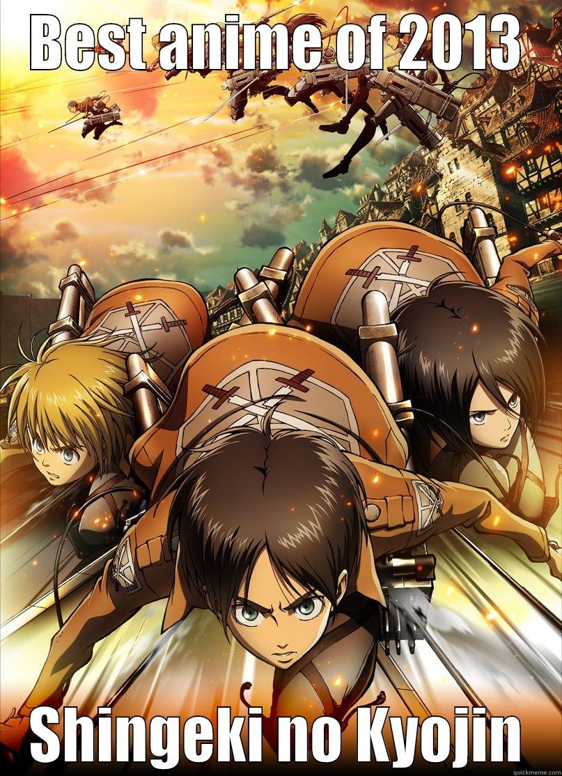 BEST ANIME OF 2013 SHINGEKI NO KYOJIN Misc