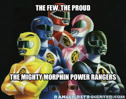 THE FEW, THE PROUD THE MIGHTY MORPHIN POWER RANGERS - THE FEW, THE PROUD THE MIGHTY MORPHIN POWER RANGERS  THE FEW THE PROUD THE POWER RANGERS