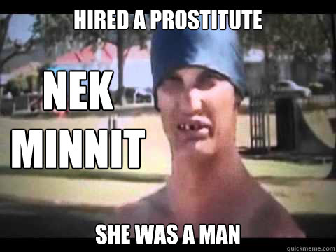 Hired a Prostitute She was a man Nek minnit  Nek Minnit