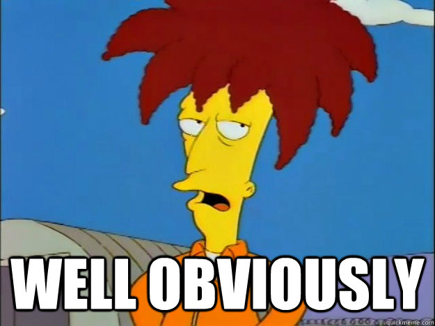  WELL OBVIOUSLY -  WELL OBVIOUSLY  Sideshow Bob Well Obviously