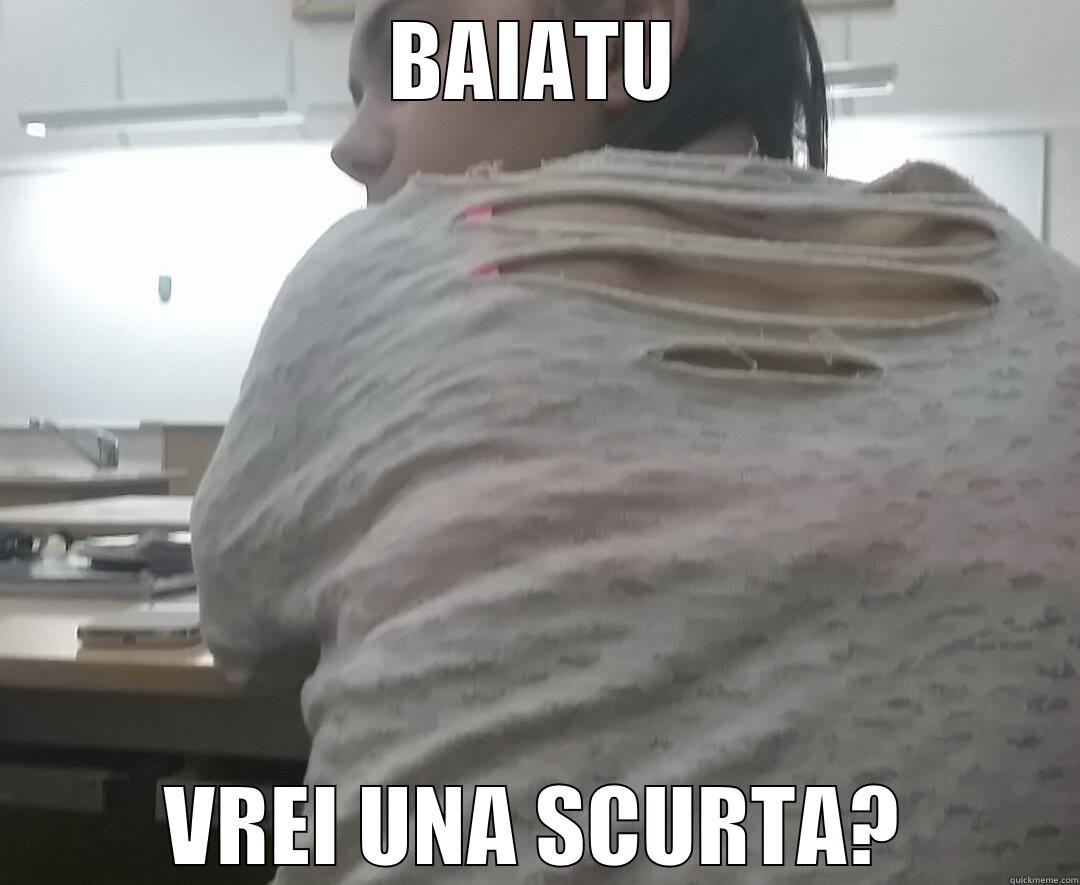 BAIATU VREI UNA SCURTA? Misc