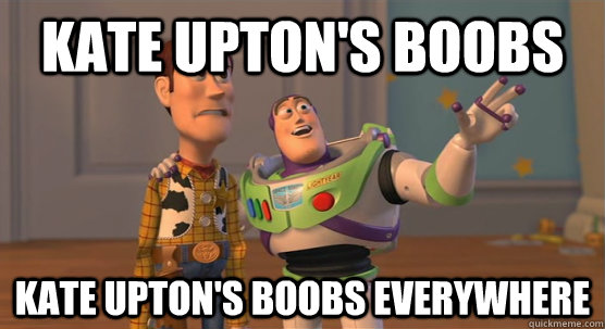 Kate upton's boobs kate upton's boobs everywhere  Toy Story Everywhere