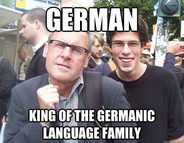 German King of the Germanic Language family  