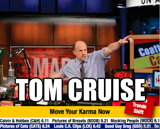 Tom Cruise  Mad Karma with Jim Cramer