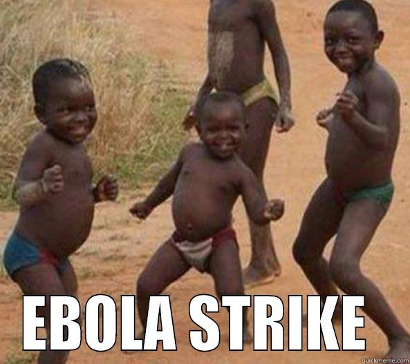  EBOLA STRIKE  Misc