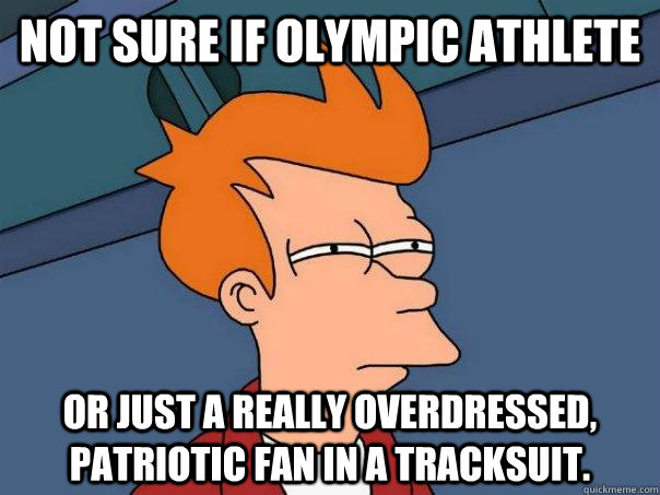 Not sure if Olympic Athlete Or just a really overdressed, patriotic fan in a tracksuit. - Not sure if Olympic Athlete Or just a really overdressed, patriotic fan in a tracksuit.  Futurama Fry