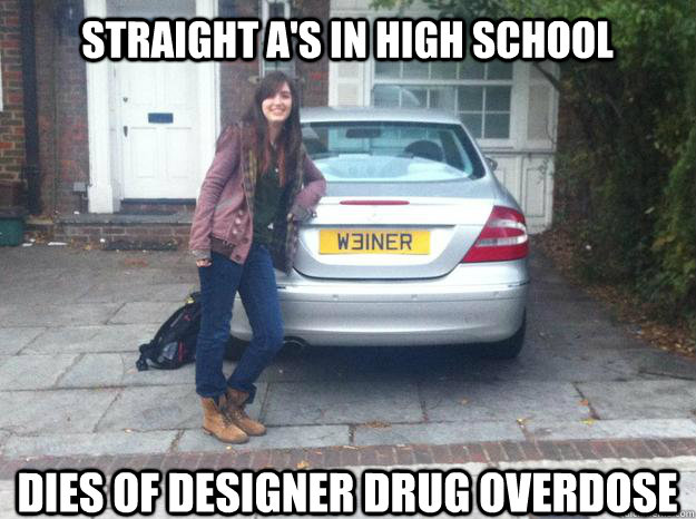 straight a's in high school dies of designer drug overdose  