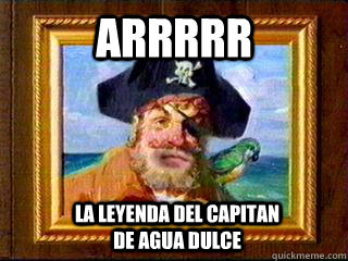 ARRRRR la leyenda del capitan de agua dulce - ARRRRR la leyenda del capitan de agua dulce  SpongeBob SquarePants Pirate