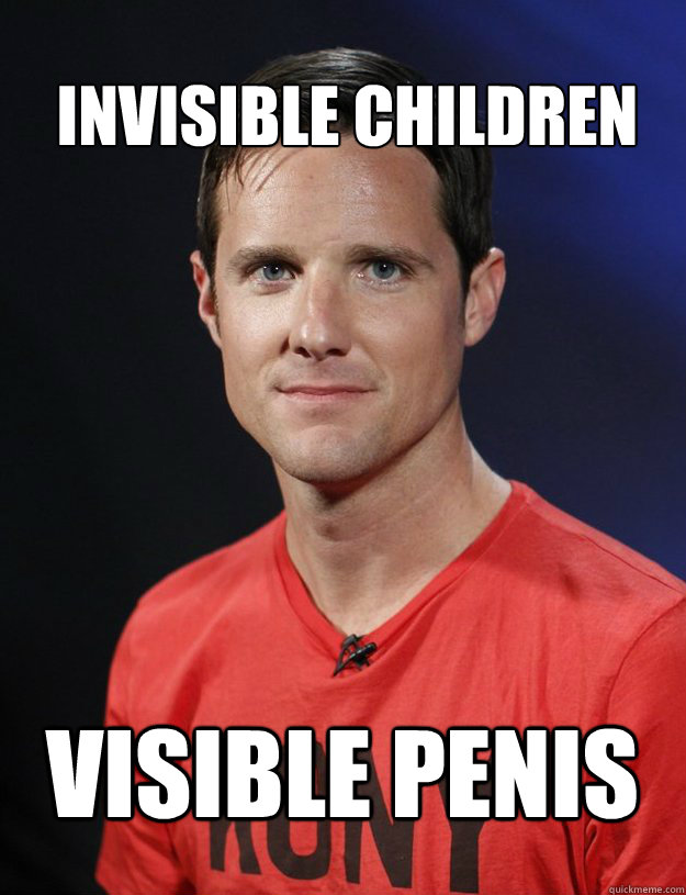 invisible children visible penis - invisible children visible penis  Creeper Jason Russell