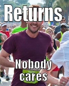 RETURNS NOBODY CARES Ridiculously photogenic guy