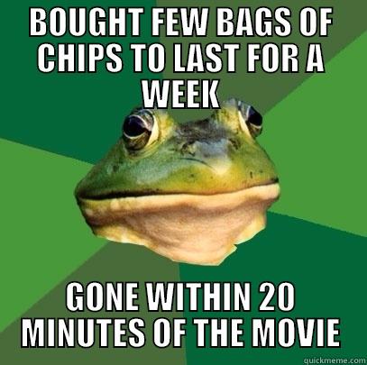 BOUGHT FEW BAGS OF CHIPS TO LAST FOR A WEEK GONE WITHIN 20 MINUTES OF THE MOVIE Foul Bachelor Frog