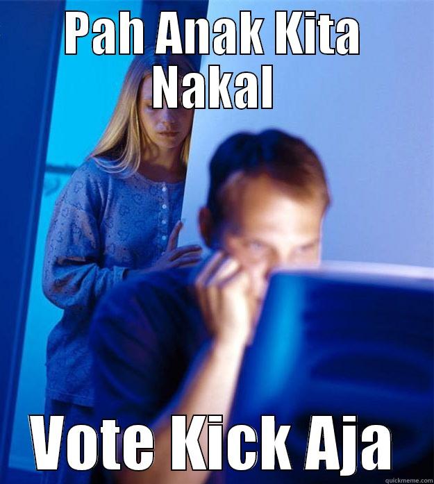 Baby Loo - PAH ANAK KITA NAKAL VOTE KICK AJA Redditors Wife