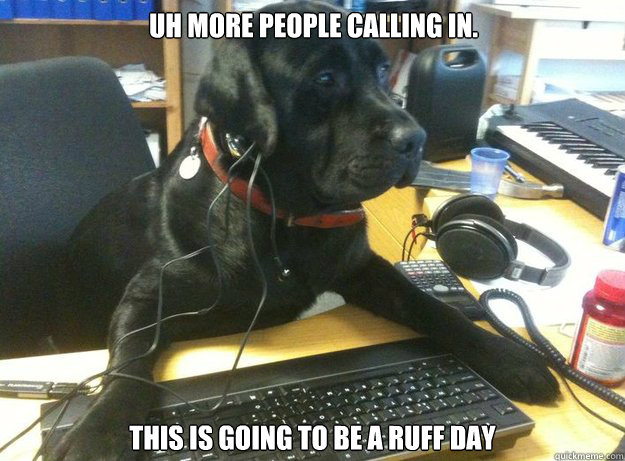 Tech Support Dog Memes Quickmeme