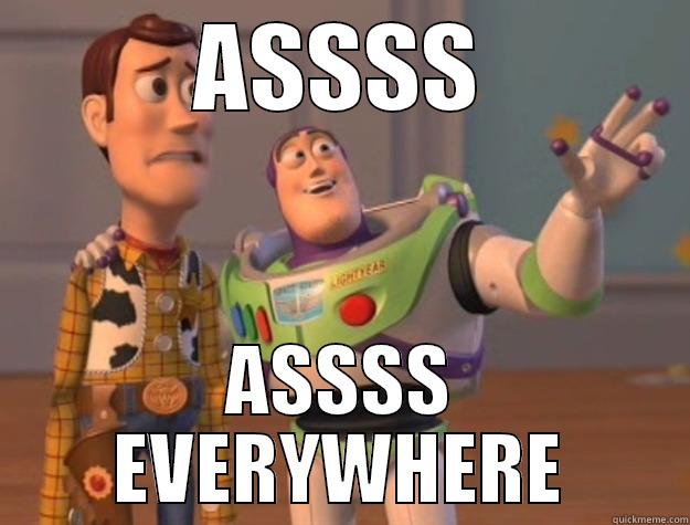 WOODY BUZZ - ASSSS ASSSS EVERYWHERE Toy Story