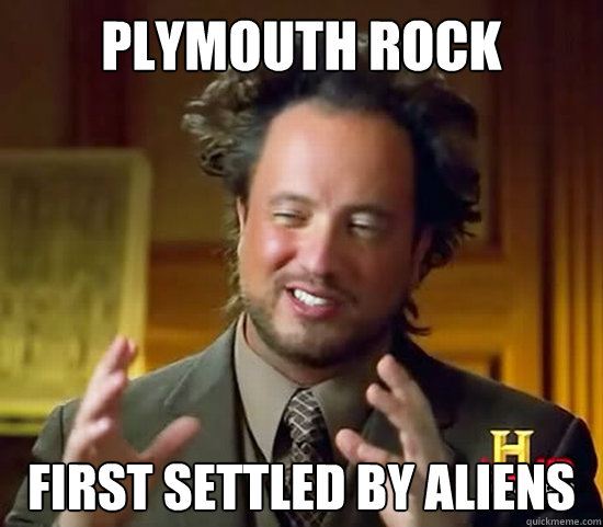 PLYMOUTH ROCK FIRST SETTLED BY ALIENS  Ancient Aliens