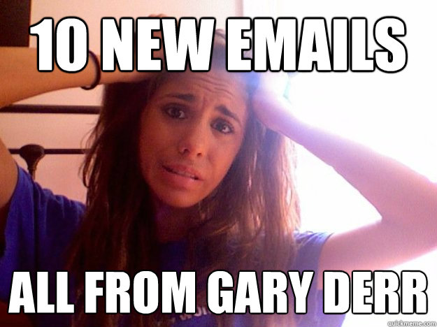 10 new emails all from gary derr - 10 new emails all from gary derr  Misc