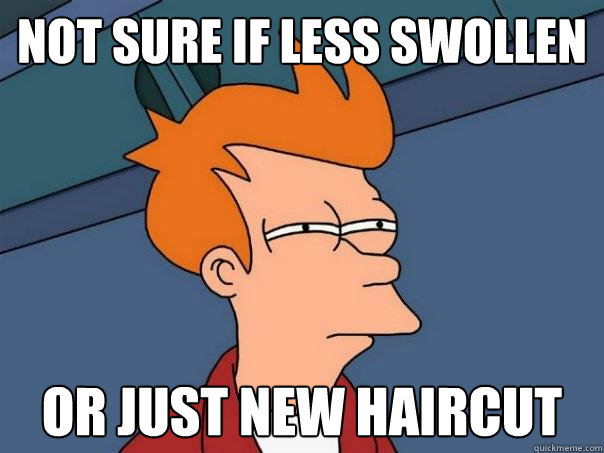 Not sure if less swollen or just new haircut - Not sure if less swollen or just new haircut  Futurama Fry