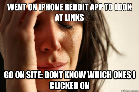 went-on-iphone-reddit-app-to-look-at-links-go-on-site-dont-know-which