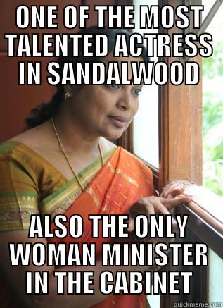 ONE OF THE MOST TALENTED ACTRESS IN SANDALWOOD ALSO THE ONLY WOMAN MINISTER IN THE CABINET Misc