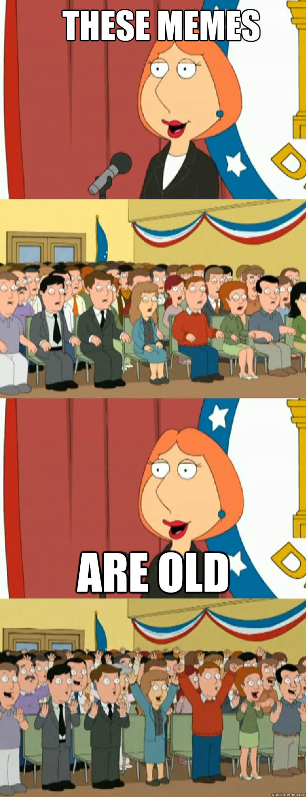 these memes are old - these memes are old  Lois Griffin