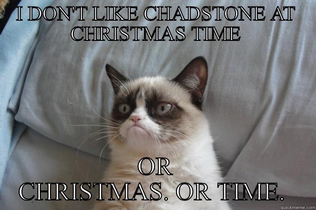 I DON'T LIKE CHADSTONE AT CHRISTMAS TIME OR CHRISTMAS. OR TIME.  Grumpy Cat