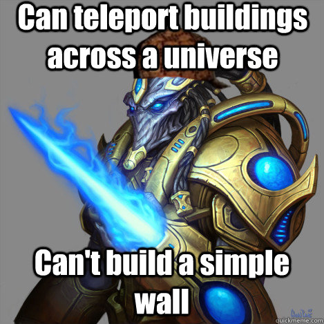 Can teleport buildings across a universe Can't build a simple wall  