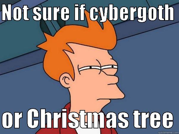 NOT SURE IF CYBERGOTH   OR CHRISTMAS TREE Futurama Fry