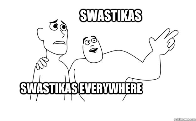 swastikas everywhere swastikas   x-x everywhere