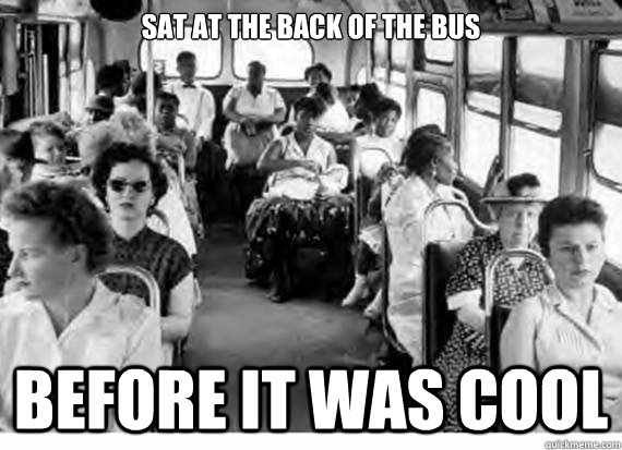 Sat at the back of the bus before it was cool - Sat at the back of the bus before it was cool  Hipster Black People