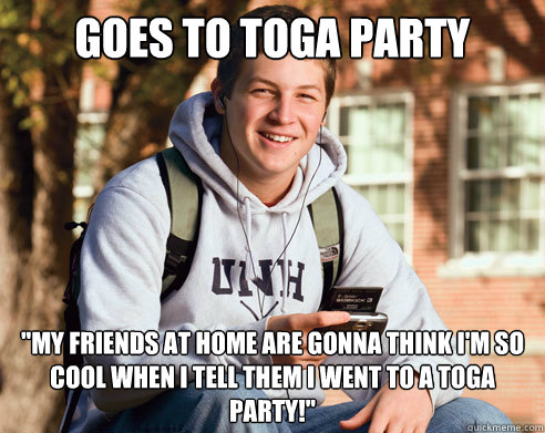 Goes to toga party 