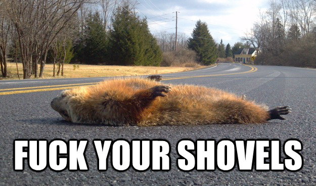 FUCK YOUR SHOVELS  Groundhog Comedy Banner