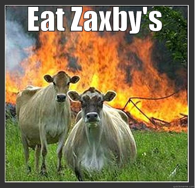 Taco  - EAT ZAXBY'S  Evil cows