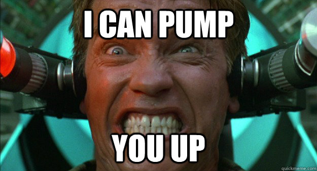 I can Pump You up - I can Pump You up  Arnold