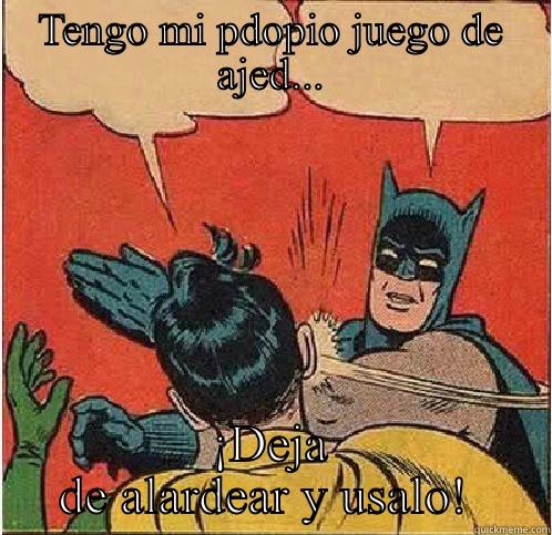 TENGO MI PDOPIO JUEGO DE AJED... ¡DEJA DE ALARDEAR Y USALO!  Batman Slapping Robin