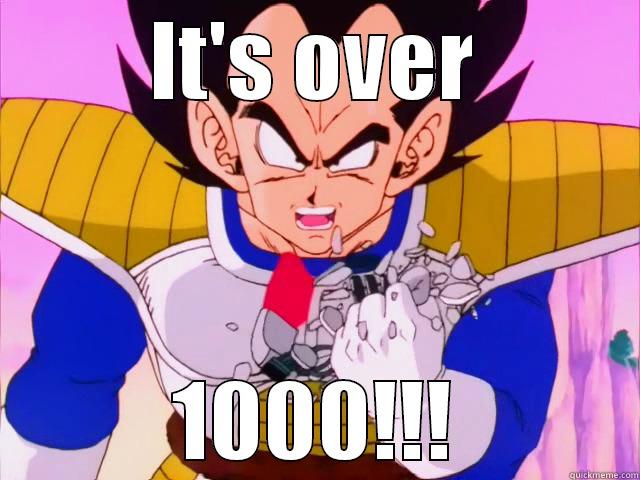 IT'S OVER 1000!!! Misc