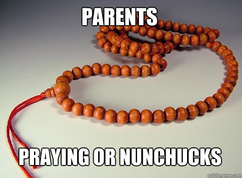 Parents praying or nunchucks - Parents praying or nunchucks  tibetan meme