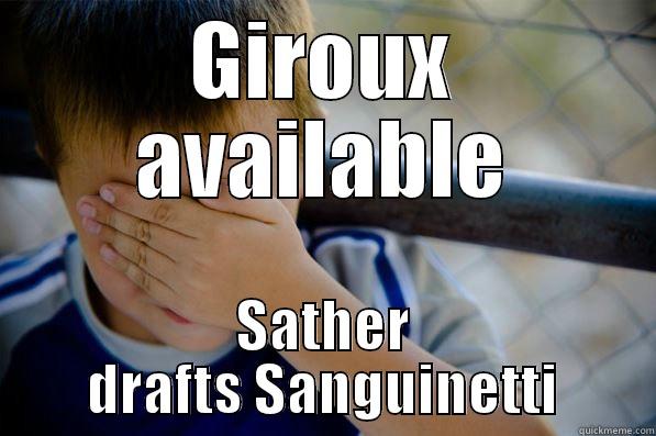 GIROUX AVAILABLE SATHER DRAFTS SANGUINETTI Confession kid