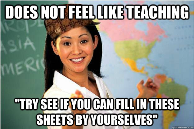 Does not feel like teaching 