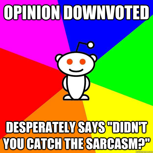 Opinion downvoted Desperately says 