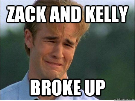 Zack and kelly broke up  1990s Problems