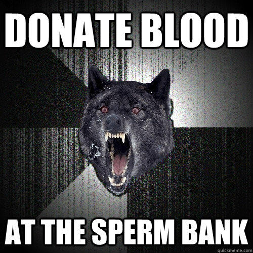 donate blood at the sperm bank  