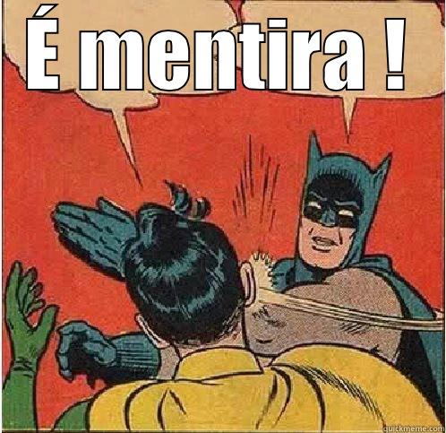 É MENTIRA !  Batman Slapping Robin