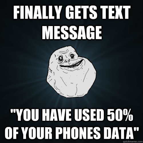 FINALLY GETS TEXT MESSAGE 