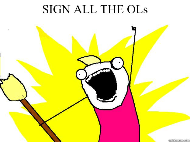 SIGN ALL THE OLs   Hyperbole And a Half