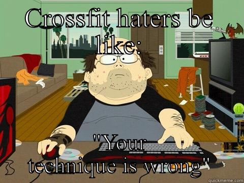 CROSSFIT HATERS BE LIKE: 