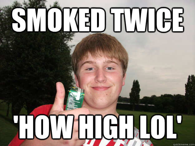 SMOKED TWICE 'HOW HIGH LOL'  